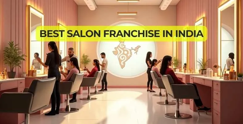 Best Salon Franchise in India