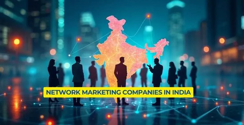 Network Marketing Companies in India