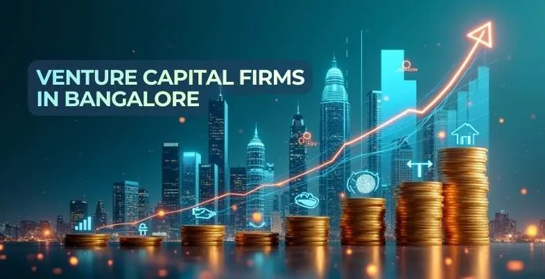 Venture Capital Firms in Bangalore