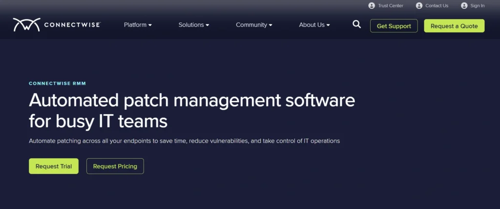 Patch Management Tools
- ConnectWise Automate