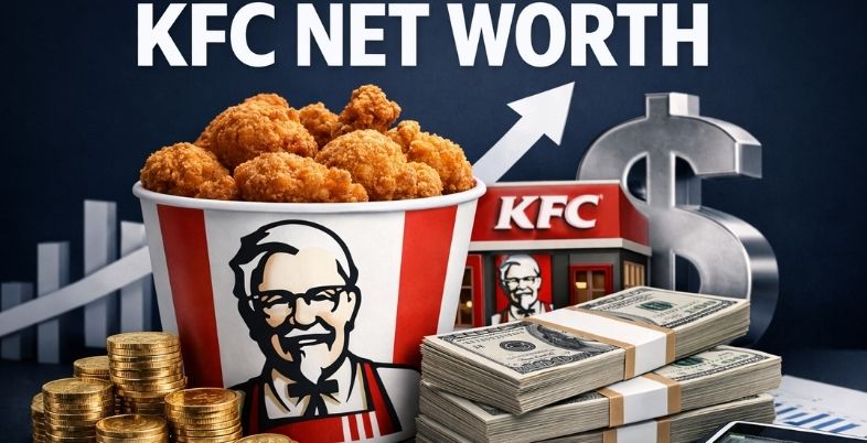 KFC Net Worth